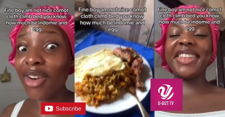 “After I Cook Indomie & Egg, You Must Commot Clothes Climb Bed” – Lady To Men (Video)