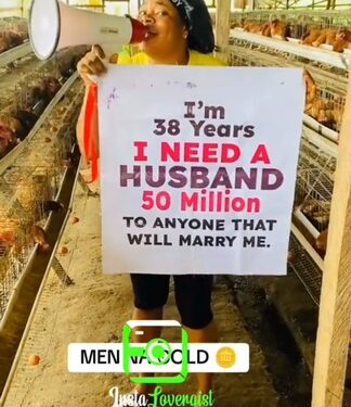 ‘I’m 38 Years Old & I Need A Husband. ₦50M For Anyone Who Will Marry Me’ (Video)
