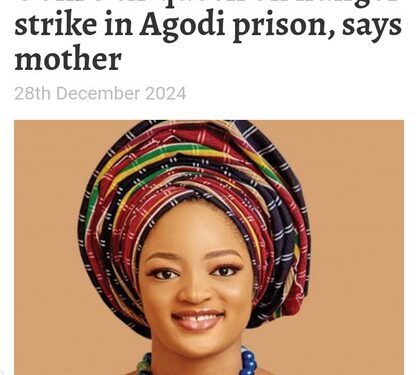 Ooni’s Ex-Queen, Naomi Silekunola On Hunger Strike In Agodi Prison, Says Mother