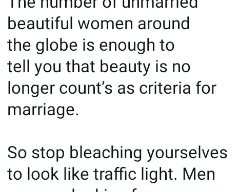 The Number Of Unmarried Beautiful Women Around The Globe Is Enough To Tell You That Beauty Is No Longer A Criteria For Marriage – Nigerian Lady Writes