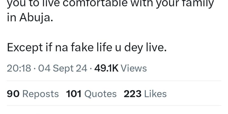 150K is enough for a family to live comfortably in Abuja unless youre living fake life, man says