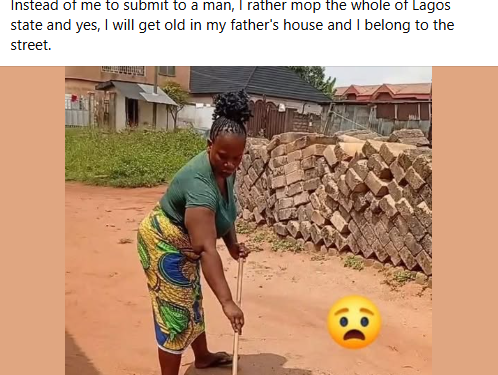 Instead of me to submit to a man, I rather mop the whole of Lagos state – Nigerian woman says