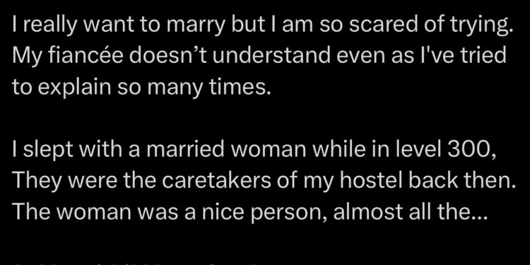 Man reveals the solid reason he is scared of getting married