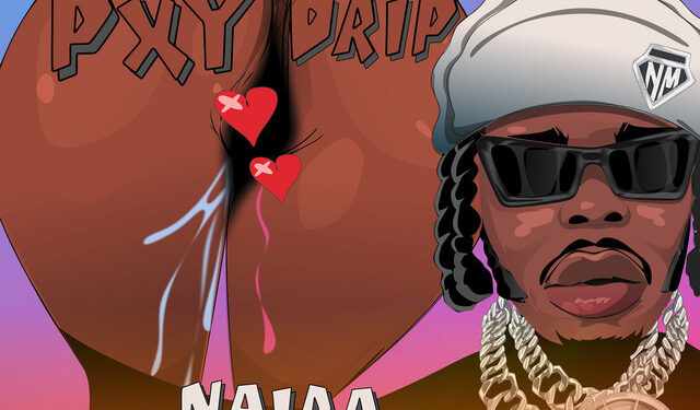 Download Music Mp3:- Naira Marley – Pxy Drip