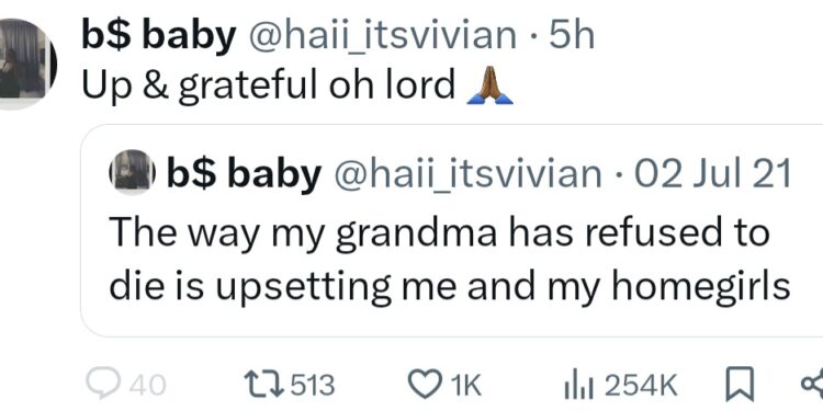 Woman rejoices over her grandma’s death three years after she prayed for it to happen