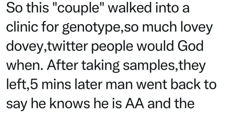 Man walks back to laboratory to ask that his genotype result of AA be changed to AS so he wouldn’t marry girlfriend