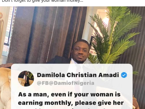 Give your woman monthly money even if she is earning salary – Nigerian man advises men