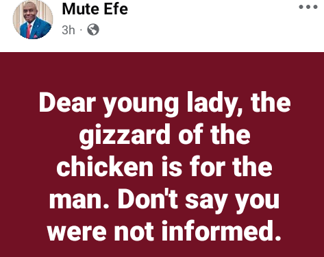 The gizzard of chicken is for men – Nigerian man tells ladies