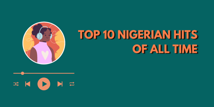 Throwback Hits: Nigerian Songs That Still Rock the Party